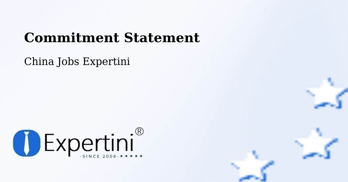 Corporate Commitment – Liujiading - China Jobs Expertini